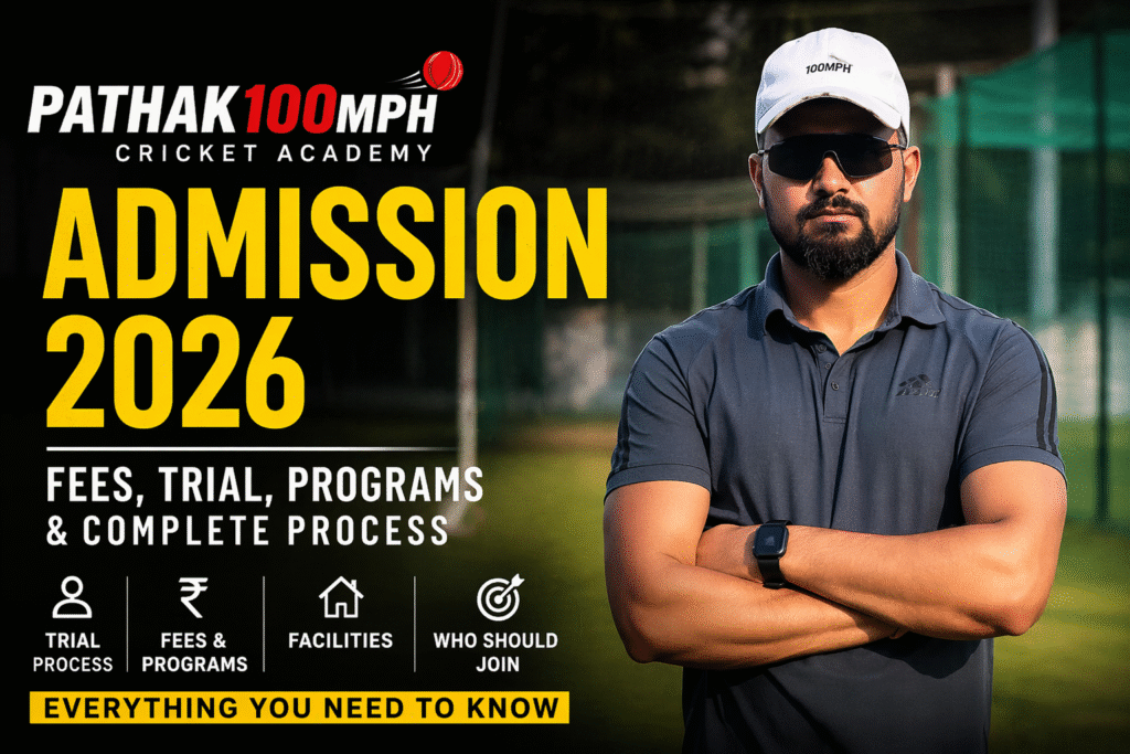 Pathak100MPH Cricket Academy admission 2026 thumbnail showing Ankit Pathak with details of fees, trial, and training programs