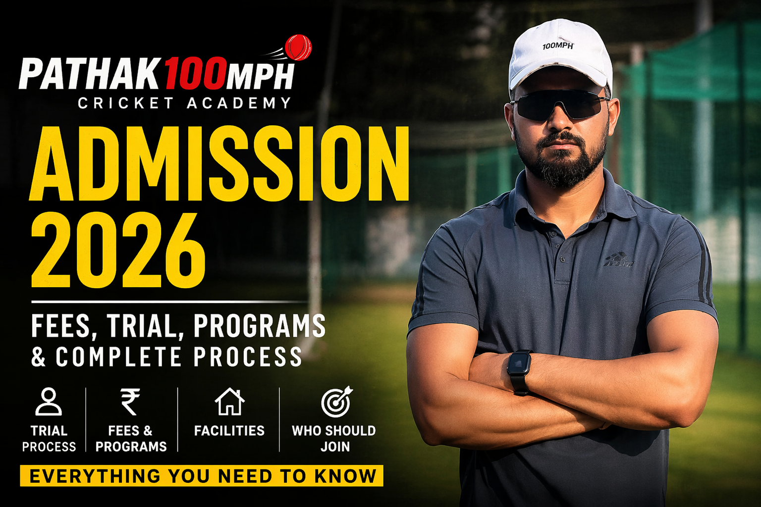 Pathak100MPH Cricket Academy admission 2026 thumbnail showing Ankit Pathak with details of fees, trial, and training programs